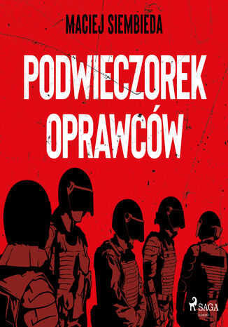 Podwieczorek oprawców Maciej Siembieda - audiobook MP3