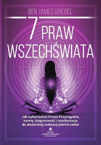 7 praw wszechświata Ben James Griebel - okladka książki