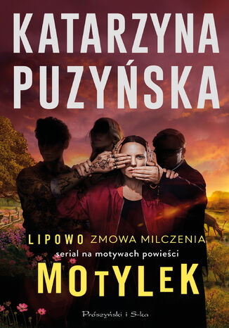 Motylek (wydanie filmowe) Katarzyna Puzyńska - okladka książki