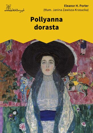 Pollyanna dorasta Eleanor H. Porter - okladka książki