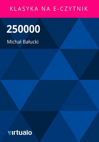 250000 Michał Bałucki - okladka książki