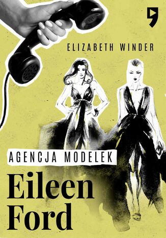 Agencja modelek Eileen Ford Robert Lacey - okladka książki