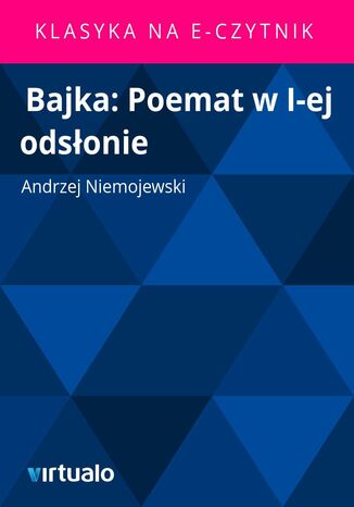 Bajka: Poemat w I-ej odsłonie Andrzej Niemojewski - okladka książki