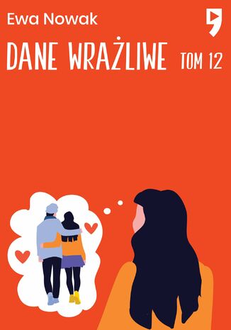 Dane wrażliwe. Tom 12 Ewa Nowak - okladka książki