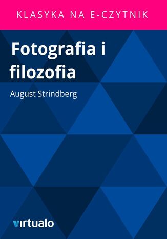 Fotografia i filozofia August Strindberg - okladka książki