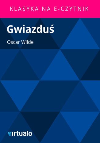 Gwiazduś Oscar Wilde - okladka książki