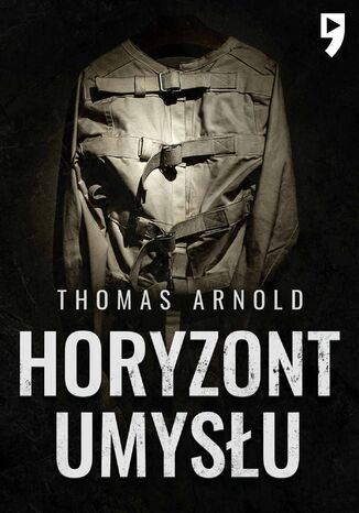 Horyzont umysłu Thomas Arnold - okladka książki