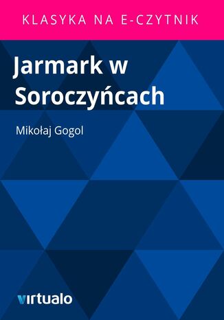 Jarmark w Soroczyńcach Mikołaj Gogol - okladka książki