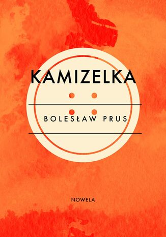 Kamizelka Bolesław Prus - okladka książki