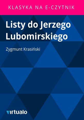 Listy do Jerzego Lubomirskiego Zygmunt Krasiński - okladka książki