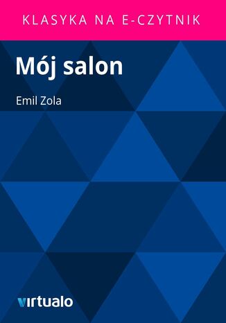 Mój salon Emil Zola - okladka książki