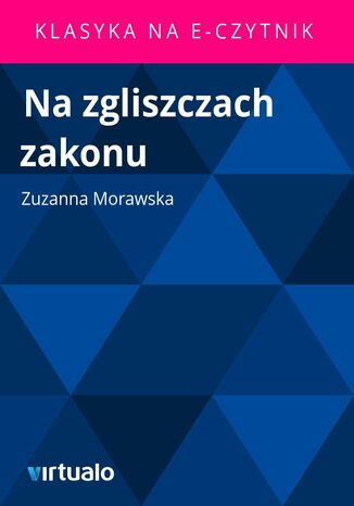 Na zgliszczach zakonu Zuzanna Morawska - okladka książki