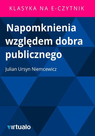 Napomknienia względem dobra publicznego Julian Ursyn Niemcewicz - okladka książki