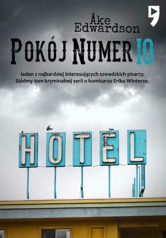 Pokój numer 10. Komisarz Erik Winter. Tom VII Ake Edwardson - okladka książki