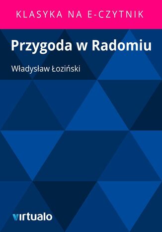 Przygoda w Radomiu Władysław Łoziński - okladka książki