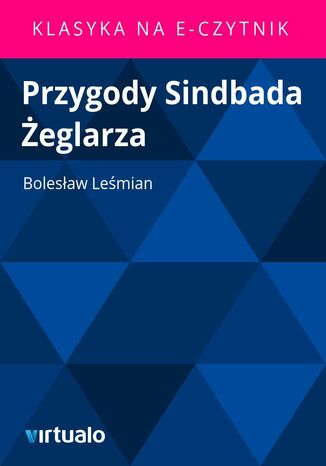 Przygody Sindbada Żeglarza Bolesław Leśmian - okladka książki