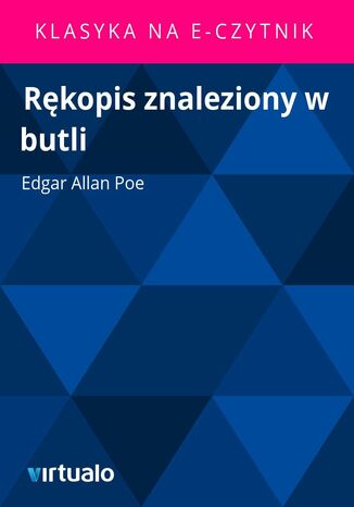 Rękopis znaleziony w butli Edgar Allan Poe - okladka książki