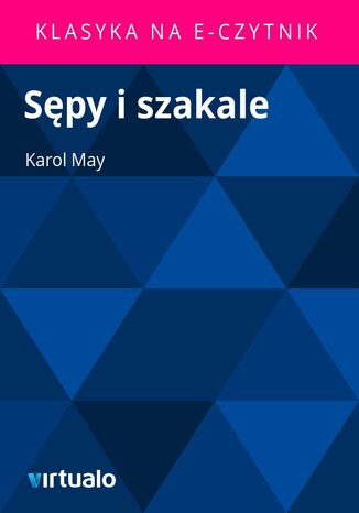 Sępy i szakale Karl May - okladka książki