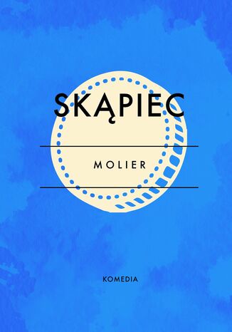 Skąpiec Molier - okladka książki