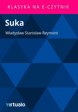 Suka Władysław Stanisław Reymont - okladka książki
