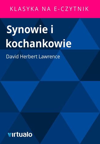 Synowie i kochankowie David Herbert Lawrence - okladka książki