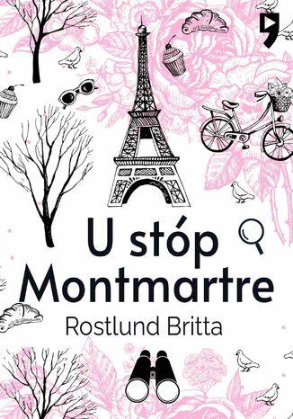 U stóp Montmartre Britta Röstlund - okladka książki