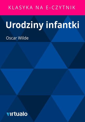 Urodziny infantki Oscar Wilde - okladka książki