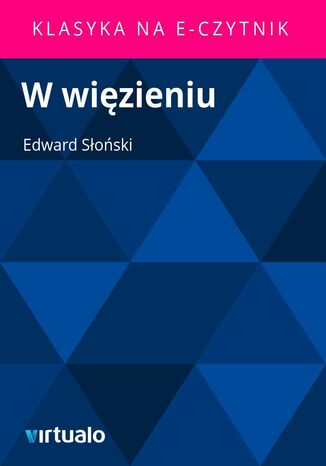 W więzieniu Edward Słoński - okladka książki