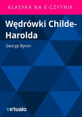 Wędrówki Childe-Harolda George Byron - okladka książki