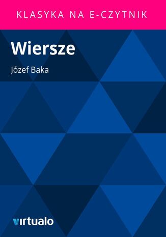 Wiersze Józef Baka - okladka książki