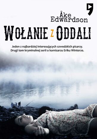 Wołanie z oddali. Komisarz Erik Winter. Tom II Ake Edwardson - okladka książki