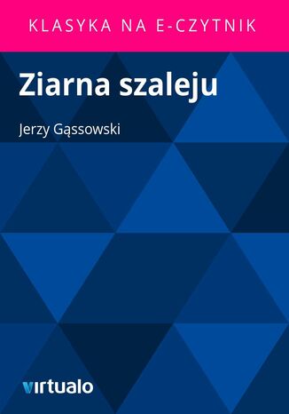 Ziarna szaleju Jerzy Gąssowski - okladka książki