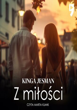 Z miłości Kinga Jesman - audiobook MP3