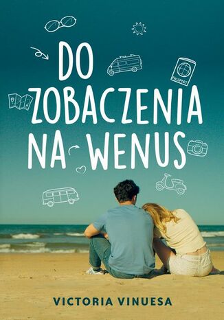 Do zobaczenia na Wenus Victoria Vinuesa - okladka książki