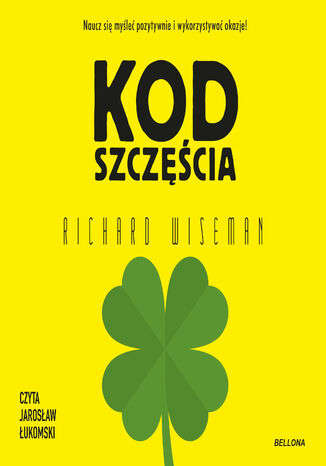 Kod szczęścia Richard Wiseman - okladka książki