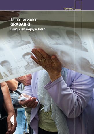 Grabarki. Długi cień wojny w Bośni Taina Tervonen - okladka książki