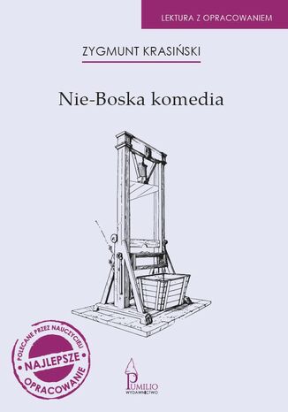 Nie-Boska komedia. Lektura z opracowaniem Zygmunt Krasiński - okladka książki