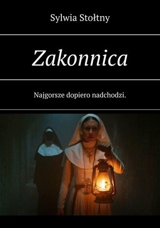 Zakonnica Sylwia Stołtny - okladka książki