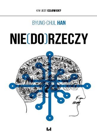 Nie(do)rzeczy Byung-Chul Han - okladka książki