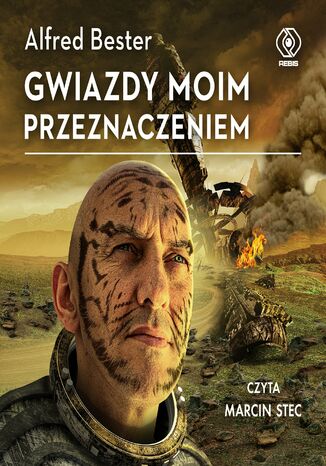 Gwiazdy moim przeznaczeniem Alfred Bester - okladka książki