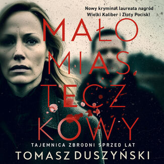 Małomiasteczkowy Tomasz Duszyński - audiobook MP3