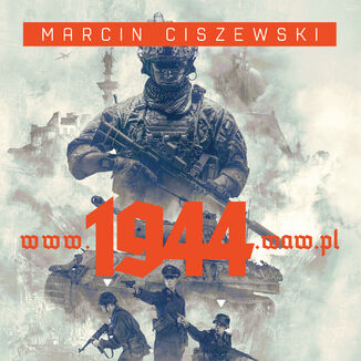 www.1944.waw.pl Marcin Ciszewski - audiobook MP3