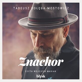 Znachor Tadeusz Dołęga-Mostowicz - okladka książki