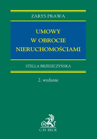 Umowy w obrocie nieruchomościami Stella Brzeszczyńska - okladka książki