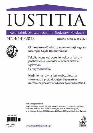 Iustitia. Kwartalnik Stowarzyszenia Sędziów Polskich Nr 4(14)/2013 Krystian Markiewicz - okladka książki