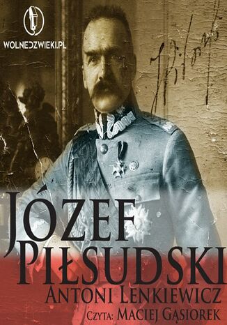 Józef Piłsudski (1867-1935) Antoni Lenkiewicz - okladka książki