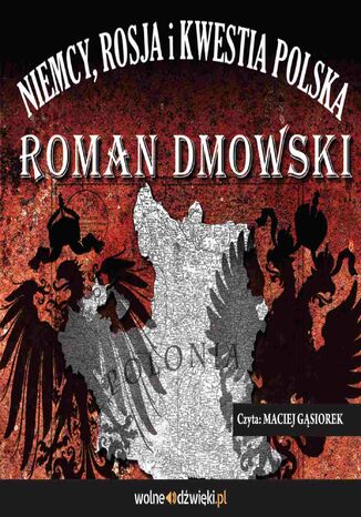 Niemcy, Rosja i kwestia polska Roman Dmowski - okladka książki