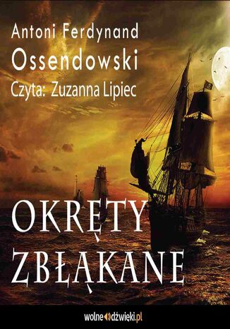 Okręty zbłąkane Antoni Ferdynand Ossendowski - okladka książki