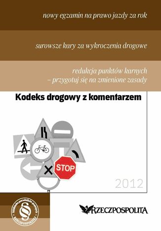 Kodeks drogowy 2012 Opracowanie zbiorowe - okladka książki