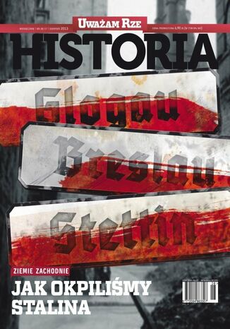 "Uważam Rze Historia" nr 8/2013 Opracowanie zbiorowe - okladka książki